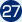 27